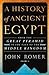 A History of Ancient Egypt,...