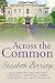 Across the Common