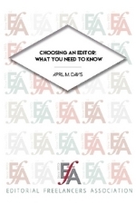 Choosing an Editor: What You Need to Know