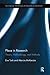 Place in Research (Routledge Advances in Research Methods)