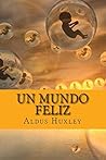 Un Mundo Feliz