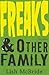 Freaks & Other Family: Two ...