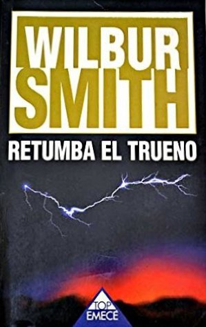 Portada de Retumba el trueno, de Smith Wilbor