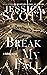 Break My Fall (Falling, #2)