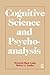 Cognitive Science and Psychoanalysis