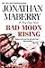 Bad Moon Rising (A Pine Dee...