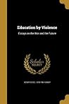 Education by Violence