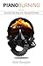 Piano Burning and Other Fighter Pilot Traditions by Rob Burgon Piano Burning and Other Fighter Pilot Traditions by Rob Burgon