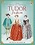 Tudor Fashion