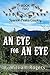 An Eye For An Eye  (Spanish Peaks Country #2