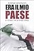 Era il mio paese