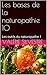 Les bases de la naturopathie 10: Les outils du naturopathe 1 (French Edition)