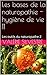 Les bases de la naturopathie - hygiène de vie 11: Les outils du naturopathe 2 (French Edition)