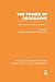The Power of Geography: How Territory Shapes Social Life (Routledge Library Editions: Social and Cultural Geography)