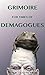 Grimoire for Times of Demagogues