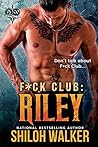 F*ck Club by Shiloh Walker