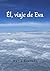 Él, viaje de Eva (Spanish Edition)