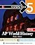 5 Steps to a 5: AP World History 2018, Edition