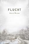 Flucht by Michelle Matthees
