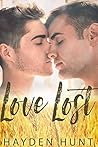 Love Lost by Hayden Hunt