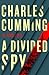 A Divided Spy (Thomas Kell, #3)