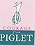 Courage from Piglet (The Wisdom of Pooh)