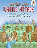 Castle Attack: Make Your Own Medieval Battlefield