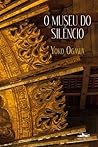 O museu do silêncio