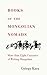 Books of the Mongolian Nomads