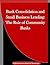 Bank Consolidation and Small Business Lending by Board of Governors of the F...
