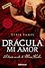 Drácula, mi amor: El diario secreto de Mina Harker (Spanish Edition)