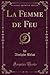 La Femme de Feu