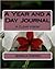 A Year and a Day Journal: A Clear Vision