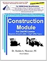 Construction Module for Civil PE License: Breadth (AM) and Depth (PM) Topics