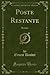 Poste Restante: Roman (Classic Reprint) (French Edition)