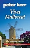 Viva Mallorca!: One Mallorcan Autumn (Snowball Oranges)