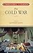 Understanding and Teaching the Cold War (The Harvey Goldberg Series for Understanding and Teaching History)