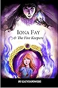 Iona Fay & The Fire Keepers