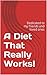 A Diet That Really Works!: ...