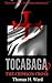 Tocabaga 9: The Crimson Cross (The Tocabaga Chronicles: A Jack Gunn Suspense Thriller)