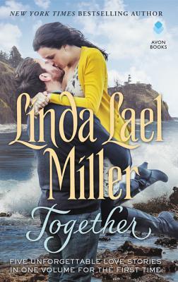 Together: Five Stories of Western Romance by Linda Lael Miller – A Classic Collection of Forever Love and Second Chances
