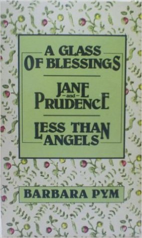 3-book collection: A Glass of Blessings / Jane and Prudence / Less Than Angels (Paperback)
