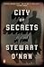 City of Secrets: A Novel