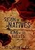 The Reign of the Natives: Book 3