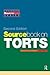 Sourcebook on Tort Law 2/e ...