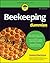 Beekeeping for Dummies (For Dummies (Pets))