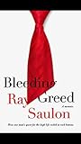 Bleeding Greed: H...