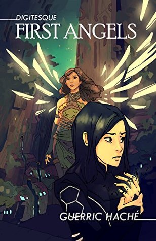 First Angels (Digitesque #2)
