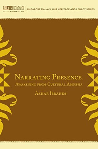 Narrating Presence: Awakening from Cultural Amnesia (Kindle Edition)