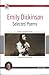 Emily Dickinson : Selected Poems